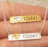 Graduation Hat With I Did It Statement Necklace Women Men Jewelry Stainless Steel Long Bar Pendant Necklace Best Friends Gifts